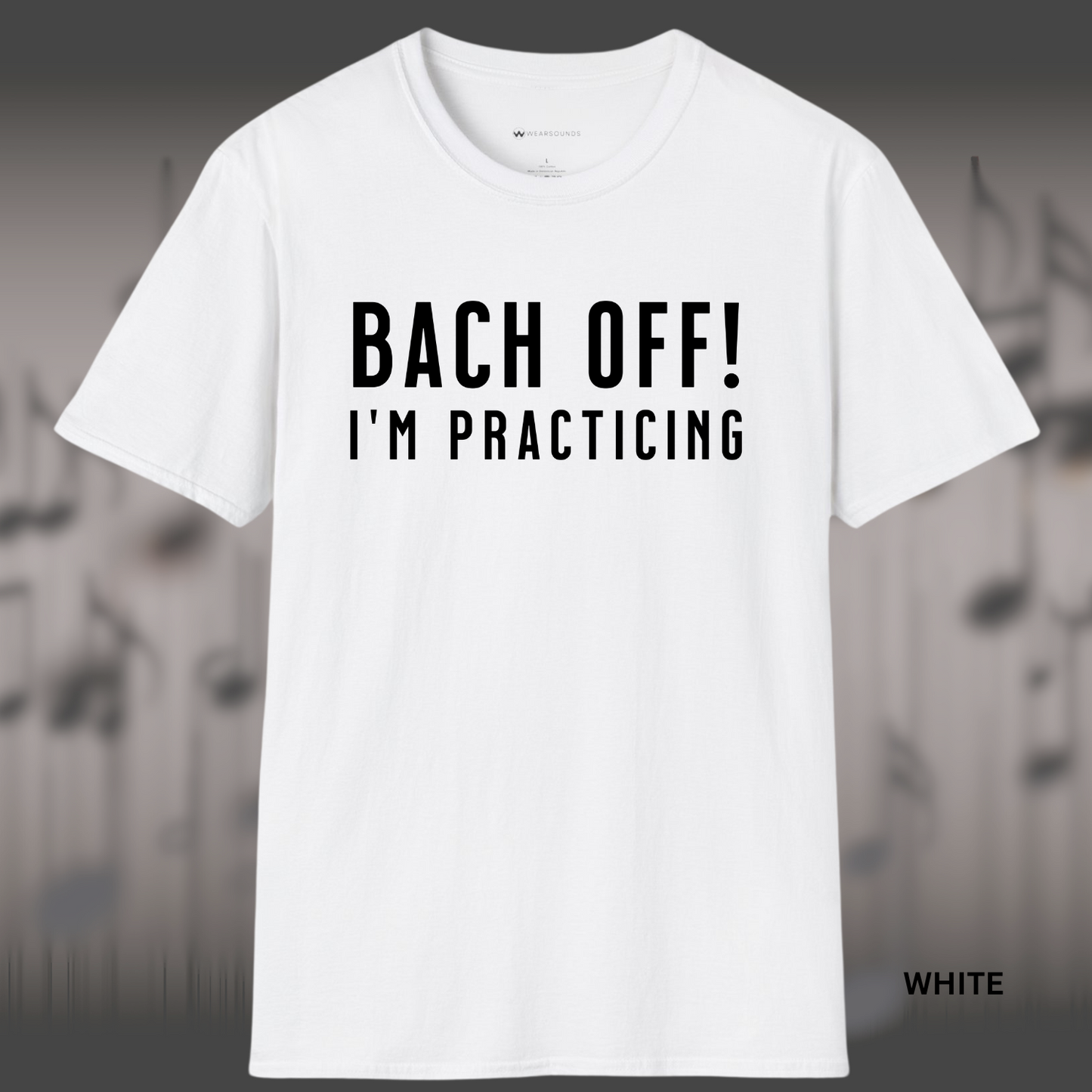 Bold design with large uppercase text that reads “BACH OFF! I’M PRACTICING,” using a wordplay on the composer Bach