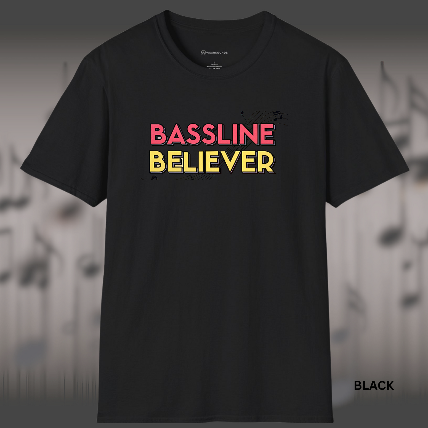 BASSLINE BELIEVER | T-SHIRT - 7 colors - 9 sizes | Bass isn’t background — it’s the backbone.