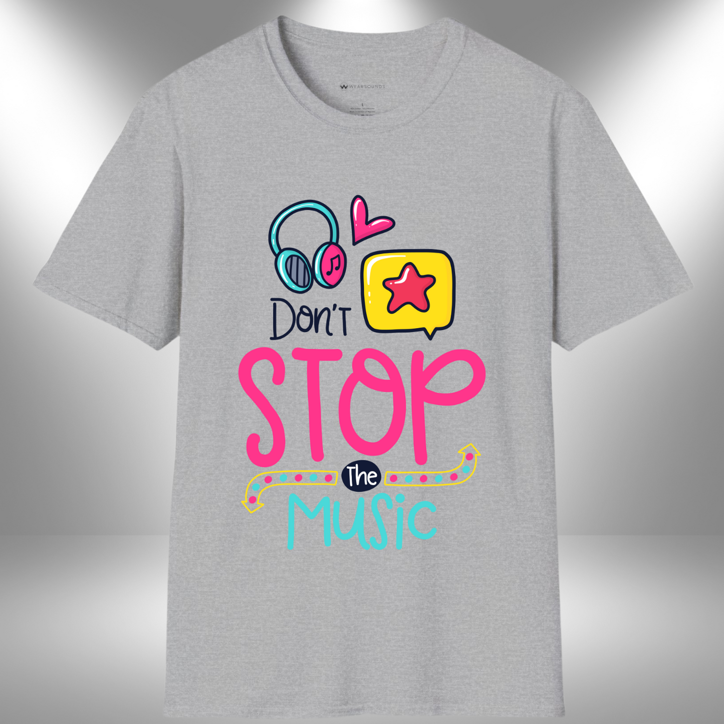 DON'T STOP THE MUSIC | T-SHIRT - 7 colors - 9 sizes