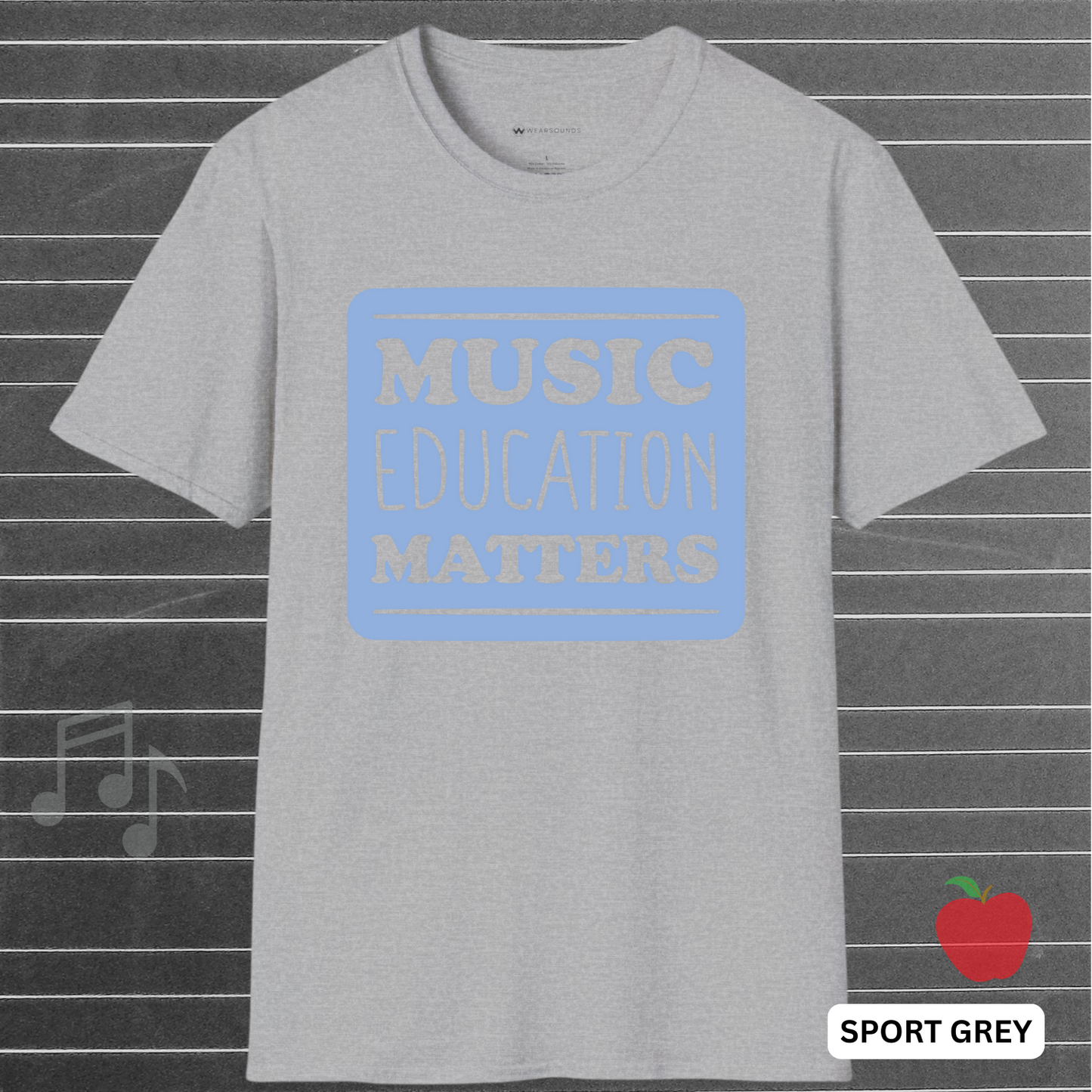 MUSIC EDUCATION MATTERS - Blue | T-SHIRT - 7 colors - 9 sizes | Support the soundtrack of our schools—wear your passion for music education with pride.
