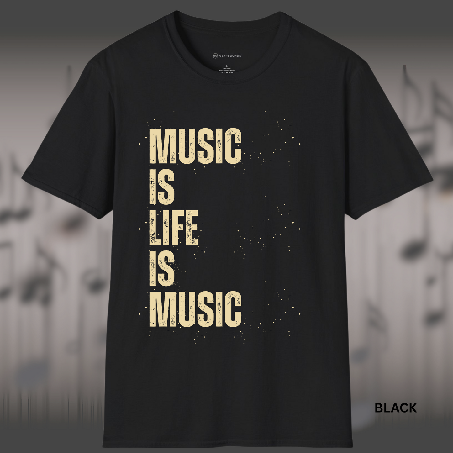MUSIC IS LIFE IS MUSIC | T-SHIRT - Limited Colors - 9 Sizes
