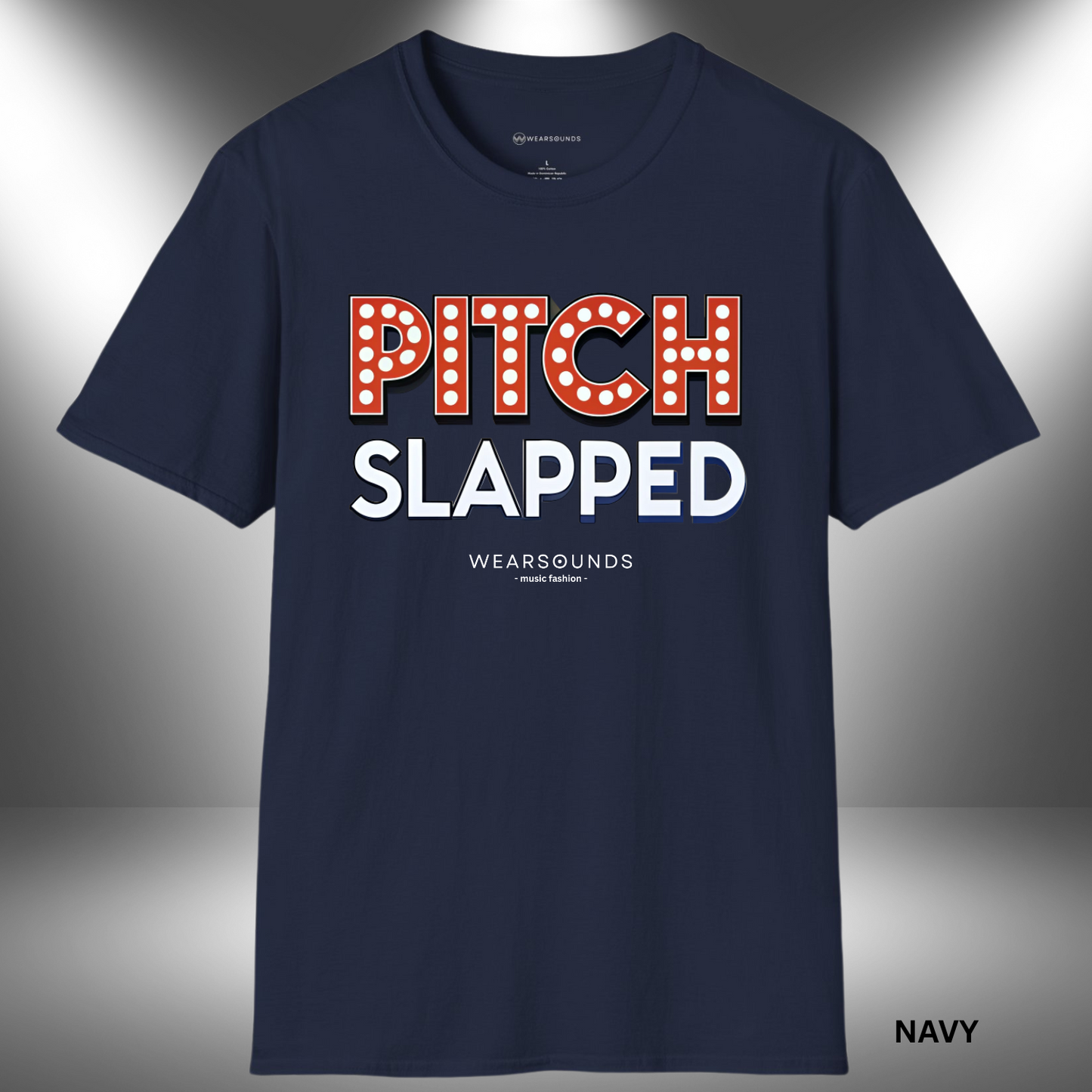 PITCH SLAPPED | T-SHIRT - 7 colors - 9 sizes | Ready to turn heads and raise eyebrows? Add this showstopper to your collection and let your voice — and your wit — shine.