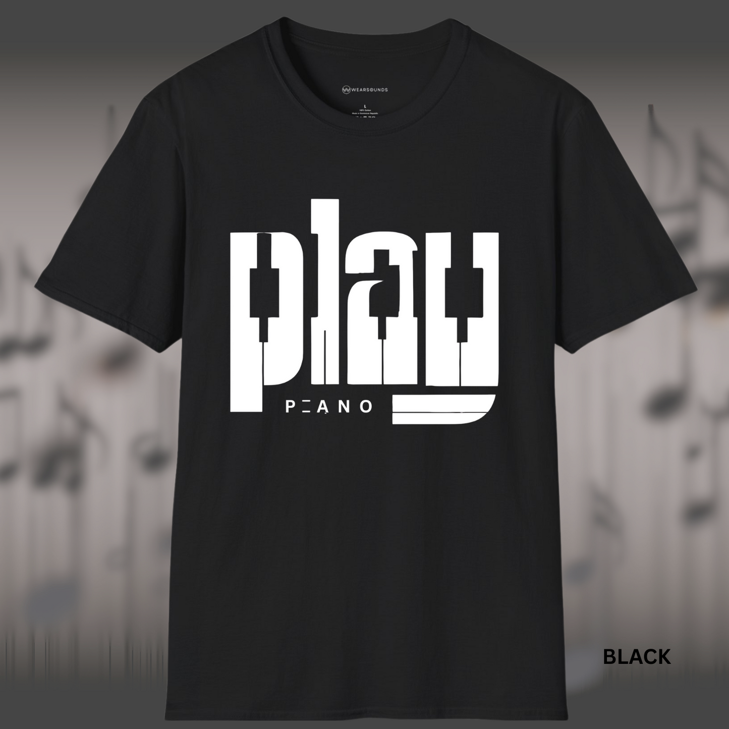 PLAY PIANO | T-SHIRT - BLACK - 9 sizes | One word says it all: PLAY.