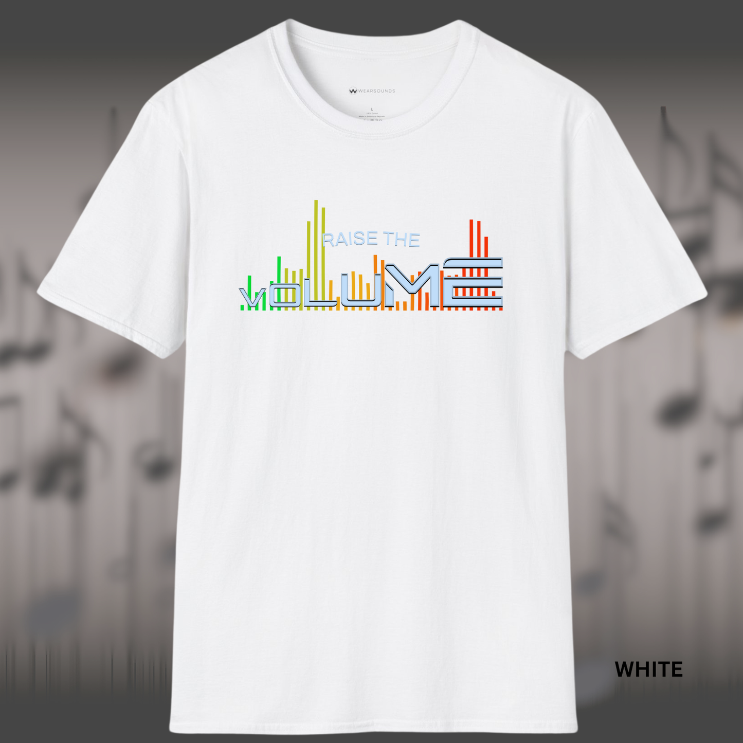 RAISE THE VOLUME | T-SHIRT - 4 colors - 9 sizes | ๐ Perfect for: DJs and producers who love high-energy sound, Musicians and audio engineers, Gamers and streamers