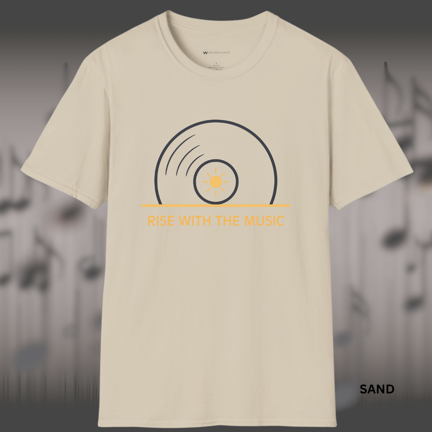 RISE WITH THE MUSIC | T-SHIRT - 7 colors - 9 sizes | — because every great day starts with a great track.