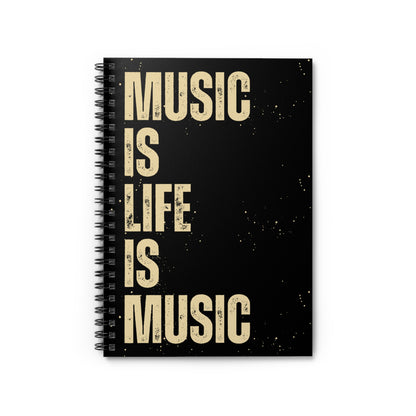 MUSIC IS LIFE Spiral Notebook | Ruled Line Journal, Gift for Musicians, Music Lovers, Daily Planner, Stationery Essential