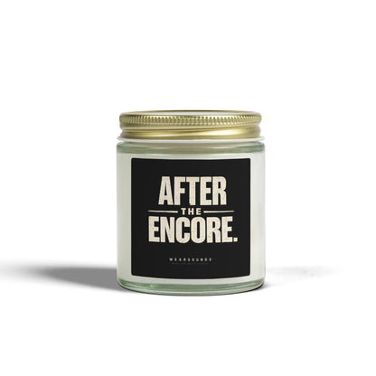 AFTER THE ENCORE | Scented Candle | Coconut Apricot Wax (4oz & 9oz)