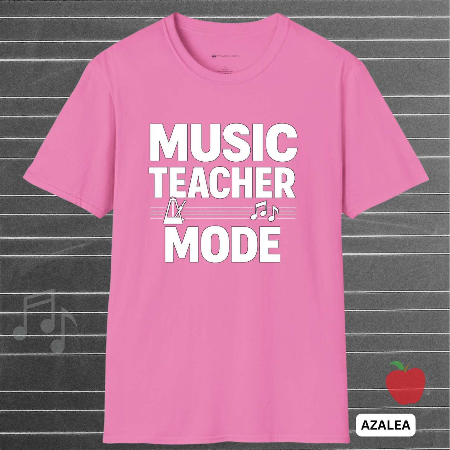 MUSIC TEACHER MODE    | T-SHIRT - 6 colors - 9 sizes  |  Switch into Music Teacher Mode and lead the next generation of musicians.