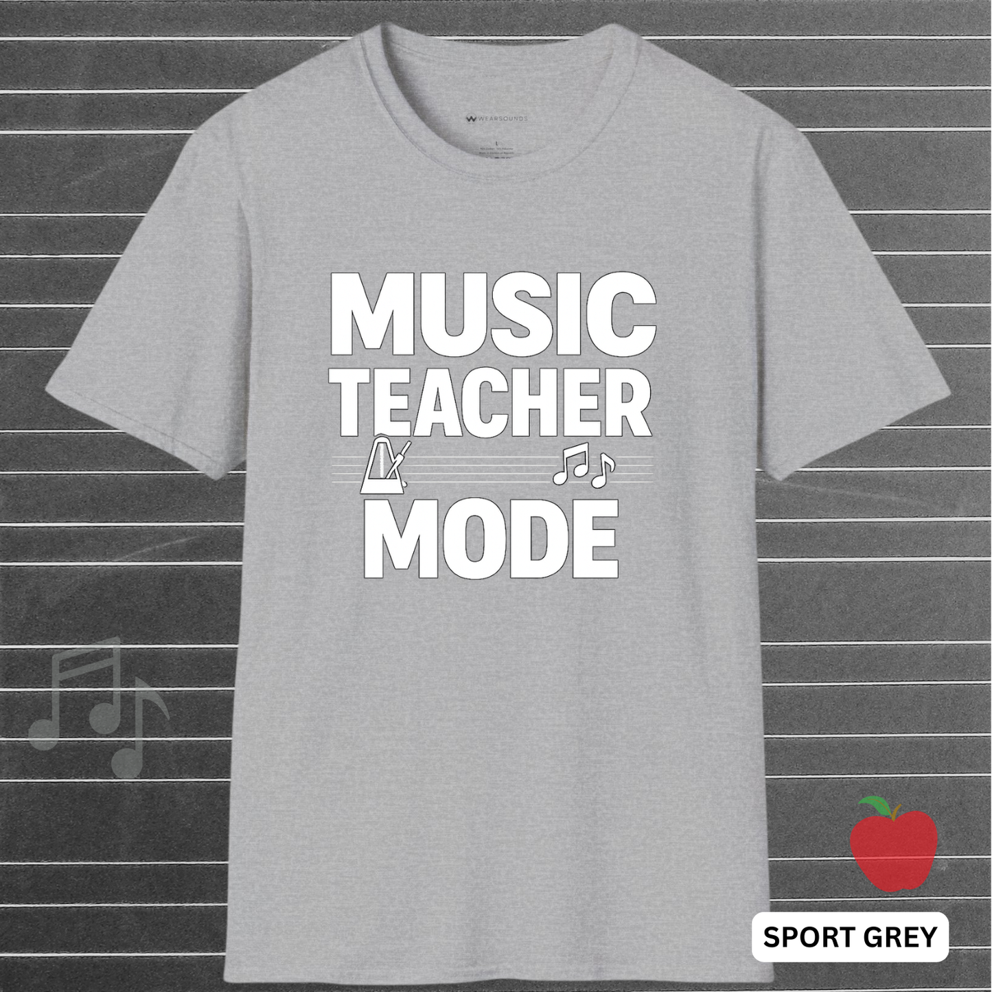 MUSIC TEACHER MODE    | T-SHIRT - 6 colors - 9 sizes  |  Switch into Music Teacher Mode and lead the next generation of musicians.