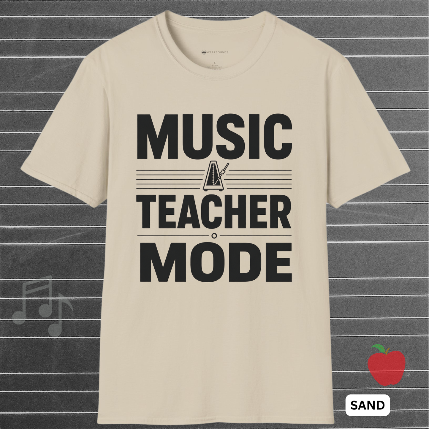 MUSIC TEACHER MODE (BLACK LETTERS)    | T-SHIRT - 5 colors - 9 sizes  |  Music Educator T-Shirt