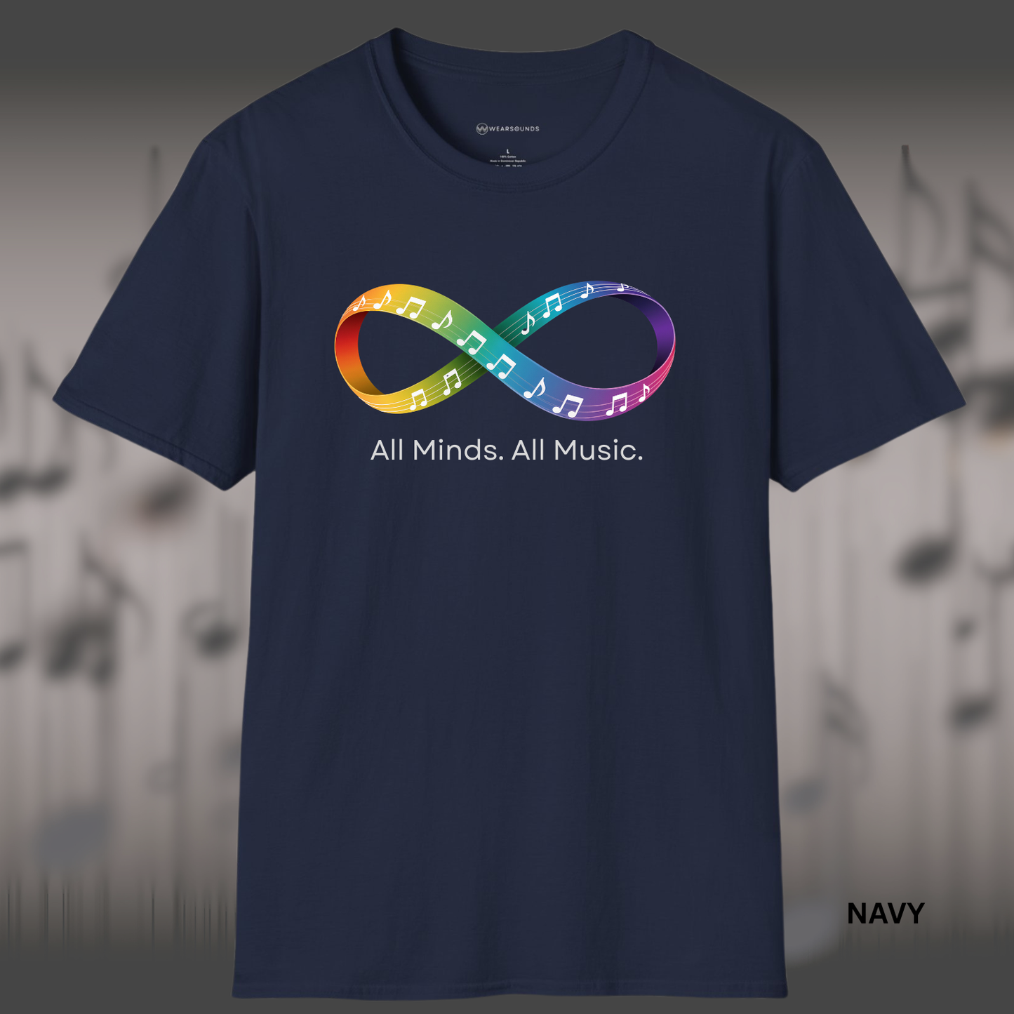 ALL MINDS. ALL MUSIC. | T-SHIRT - 7 colors - 9 sizes |  Autism Acceptance Edition;  Neurodiversity in Every Note. - A Meaningful Gift For Parents and family members supporting autistic loved ones...