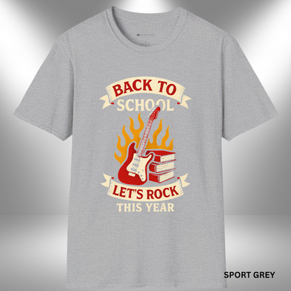 BACK TO SCHOOL: LET'S ROCK THIS YEAR        | T-SHIRT - 6 colors - 9 sizes |  Rock the hallways—add to cart now—back to school music shirt, band tee, choir shirt, guitar t-shirt, student musician gift.