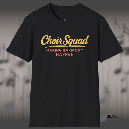 Retro-styled text reads “Choir Squad” in a warm yellow script font above “Making Harmony Happen” in bold, distressed red block letters. A stylized swoosh underscores the script.