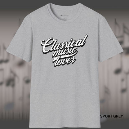 CLASSICAL MUSIC LOVER       | T-SHIRT - 7 colors - 9 sizes