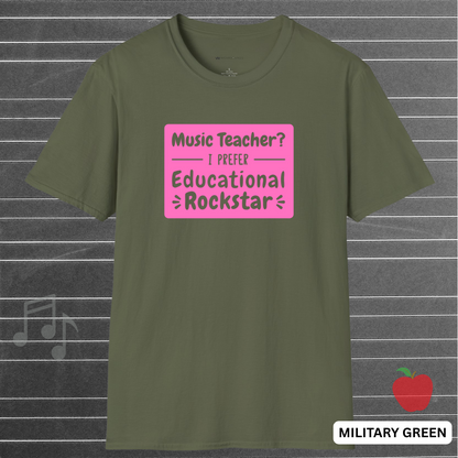 EDUCATIONAL ROCKSTAR - PINK | T-SHIRT -   5 colors - 9 sizes | You're not just teaching—you're headlining. 🎤🍎
