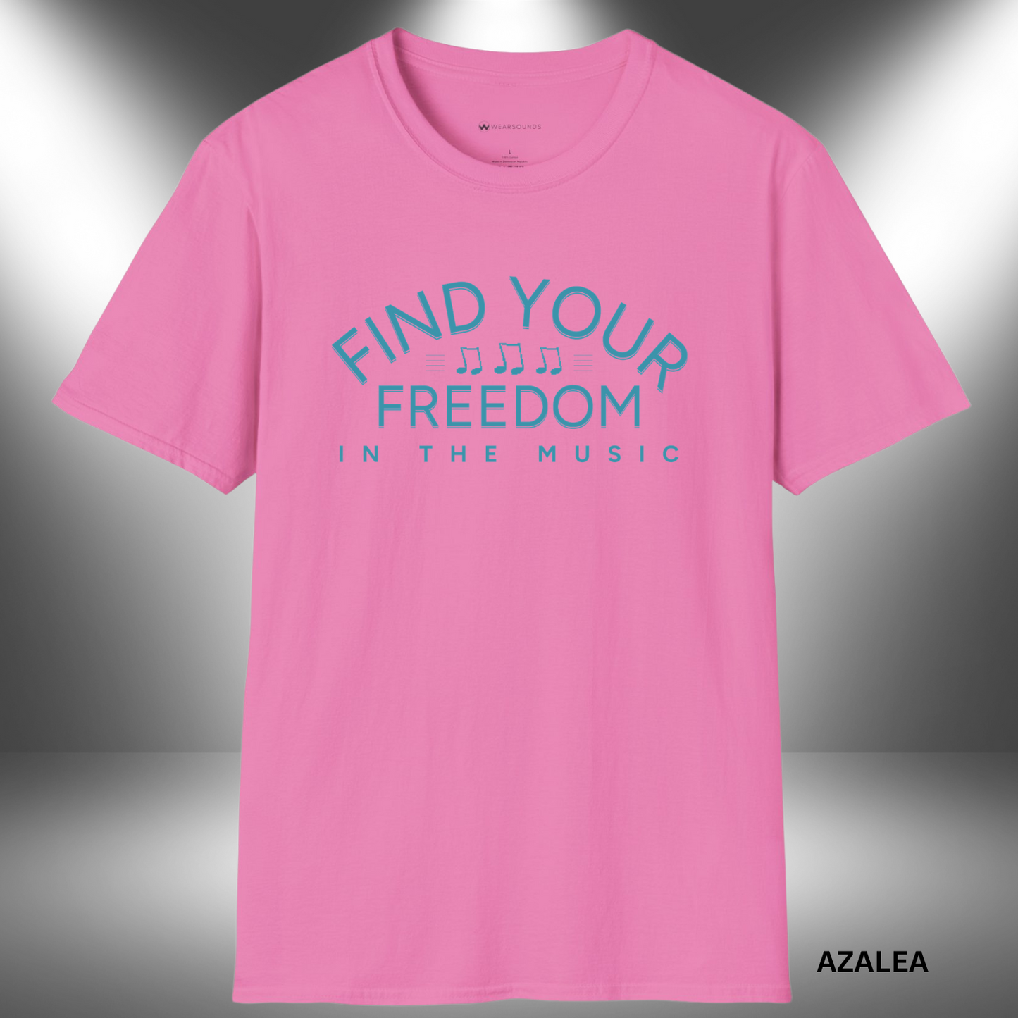 FIND YOUR FREEDOM IN THE MUSIC     | T-SHIRT - 7 colors - 9 sizes