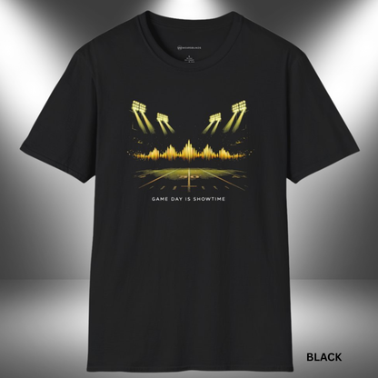 GAME DAY IS SHOWTIME      | T-SHIRT - 2 colors - 9 sizes | Great Gift for: Football fans who love stadium atmosphere - especially the half time show.