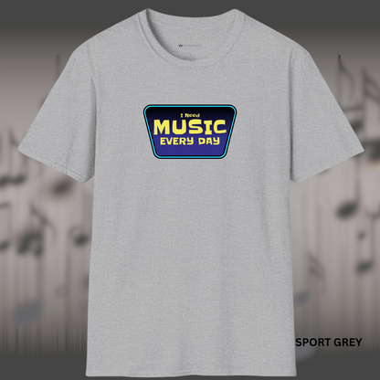 I NEED MUSIC EVERY DAY      | T-SHIRT - 7 colors - 9 sizes