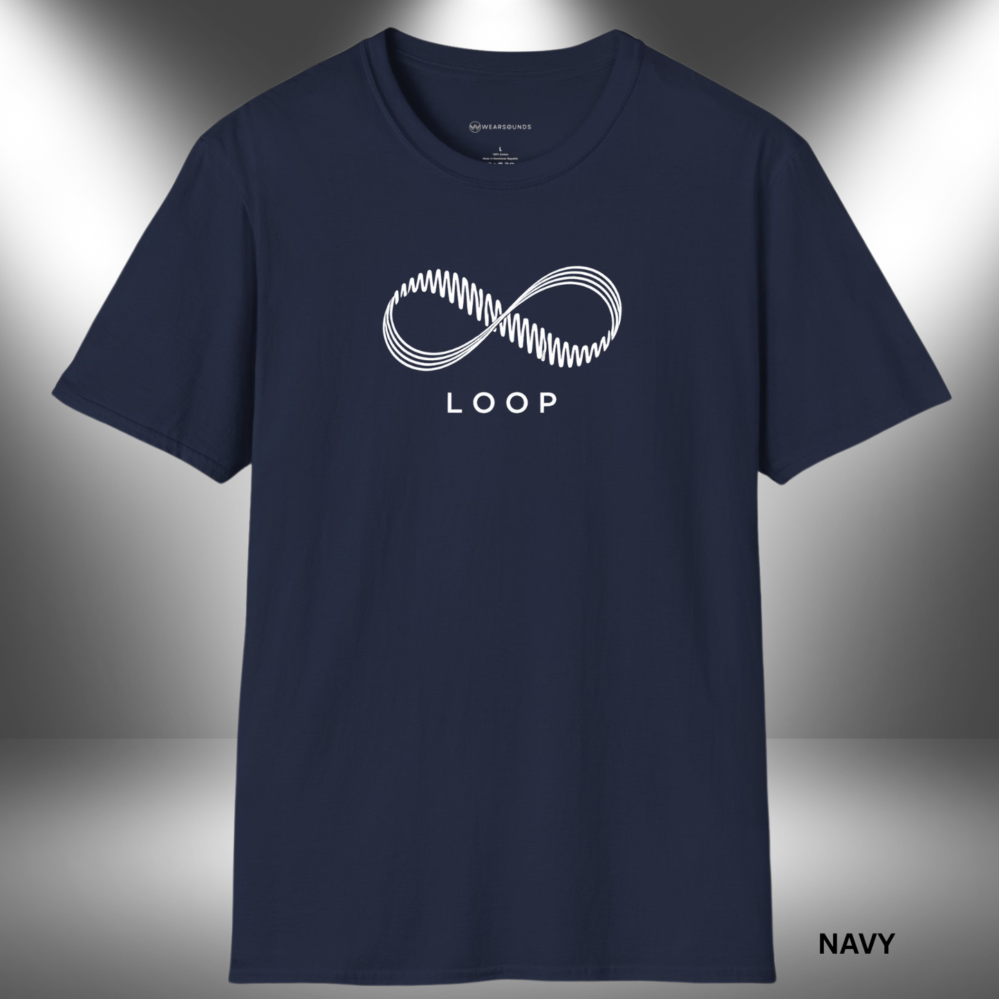 LOOP - infinite Sound  | T-SHIRT - 6 colors - 9 sizes | For the Groove that Won't Quit.