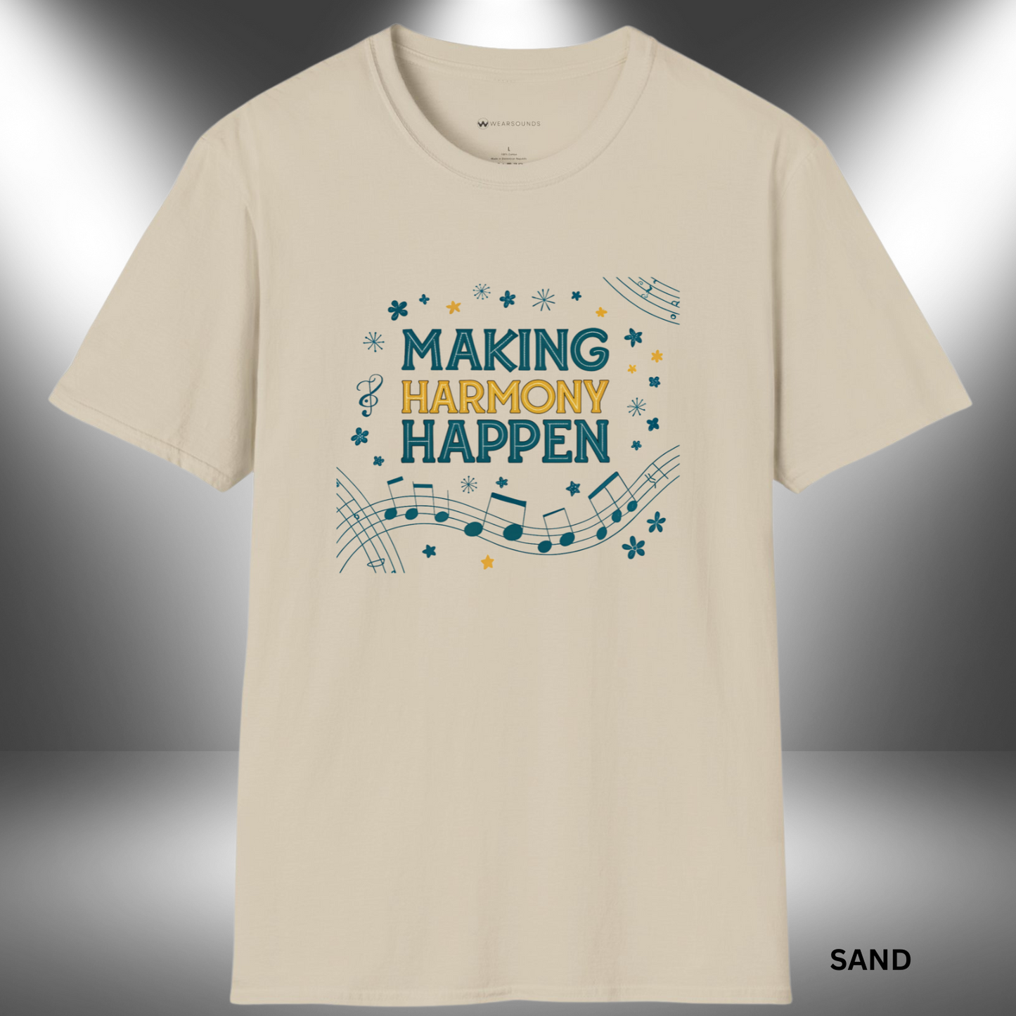 MAKING HARMONY HAPPEN        | T-SHIRT - 7 colors - 9 sizes | Great gift for Choir, Teachers, Singers.