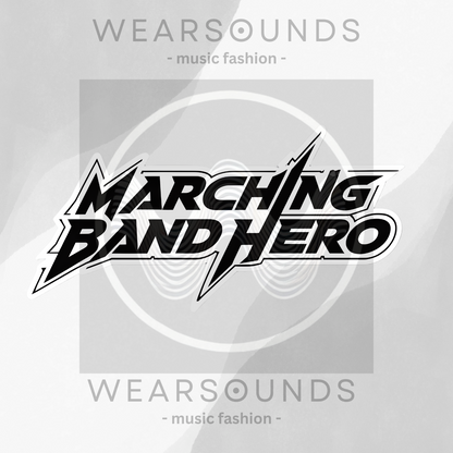 MARCHING BAND HERO        | T-SHIRT - 7 colors - 9 sizes