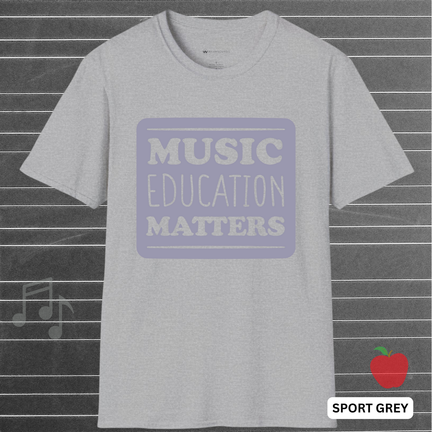 MUSIC EDUCATION MATTERS - Grey       | T-SHIRT - 7 colors - 9 sizes | Support the soundtrack of our schools—wear your passion for music education with pride.