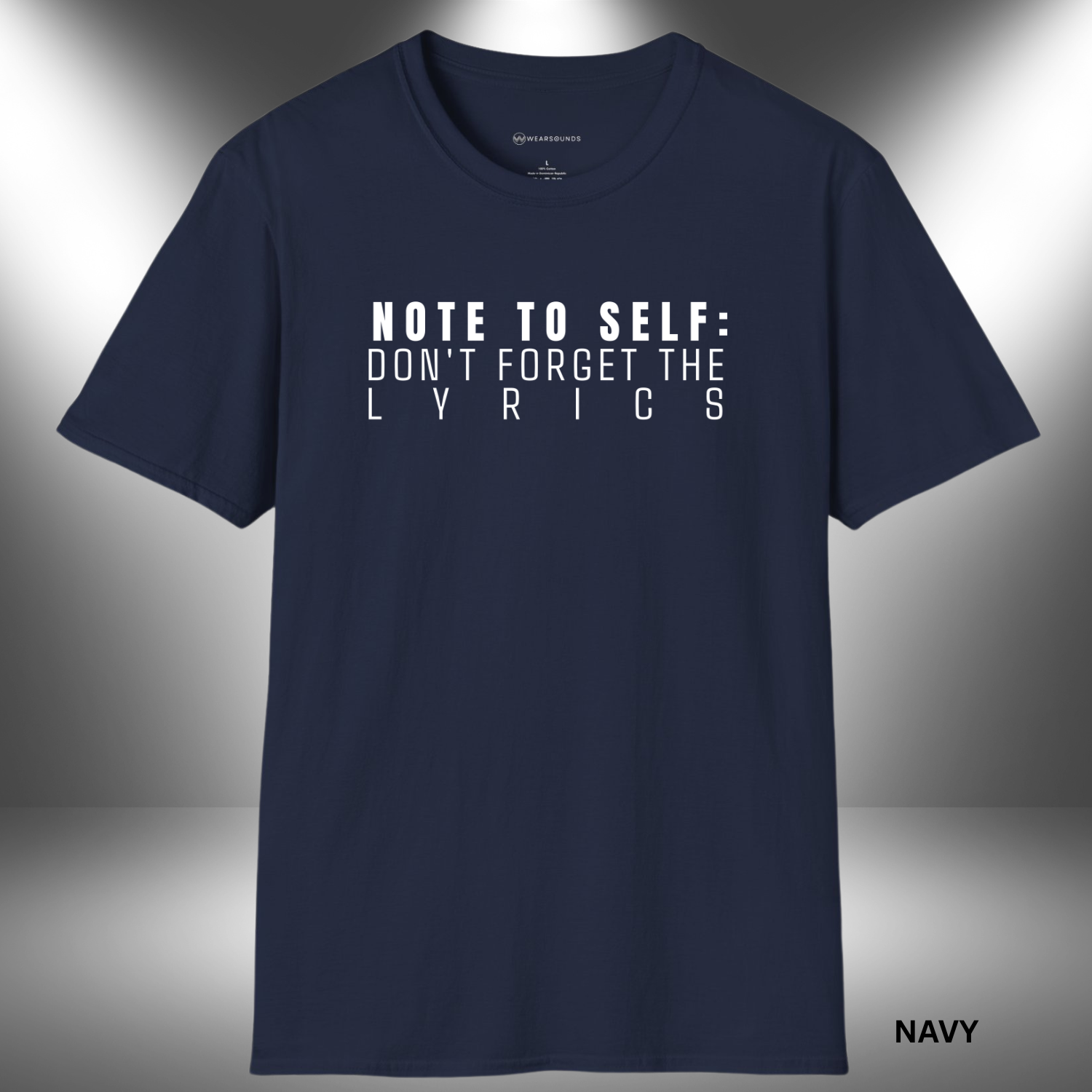 TEXT graphic design featuring the phrase “Note to Self: Don’t Forget the Lyrics” in bold, all-caps white font, with the word “LYRICS” stretched vertically for visual emphasis.