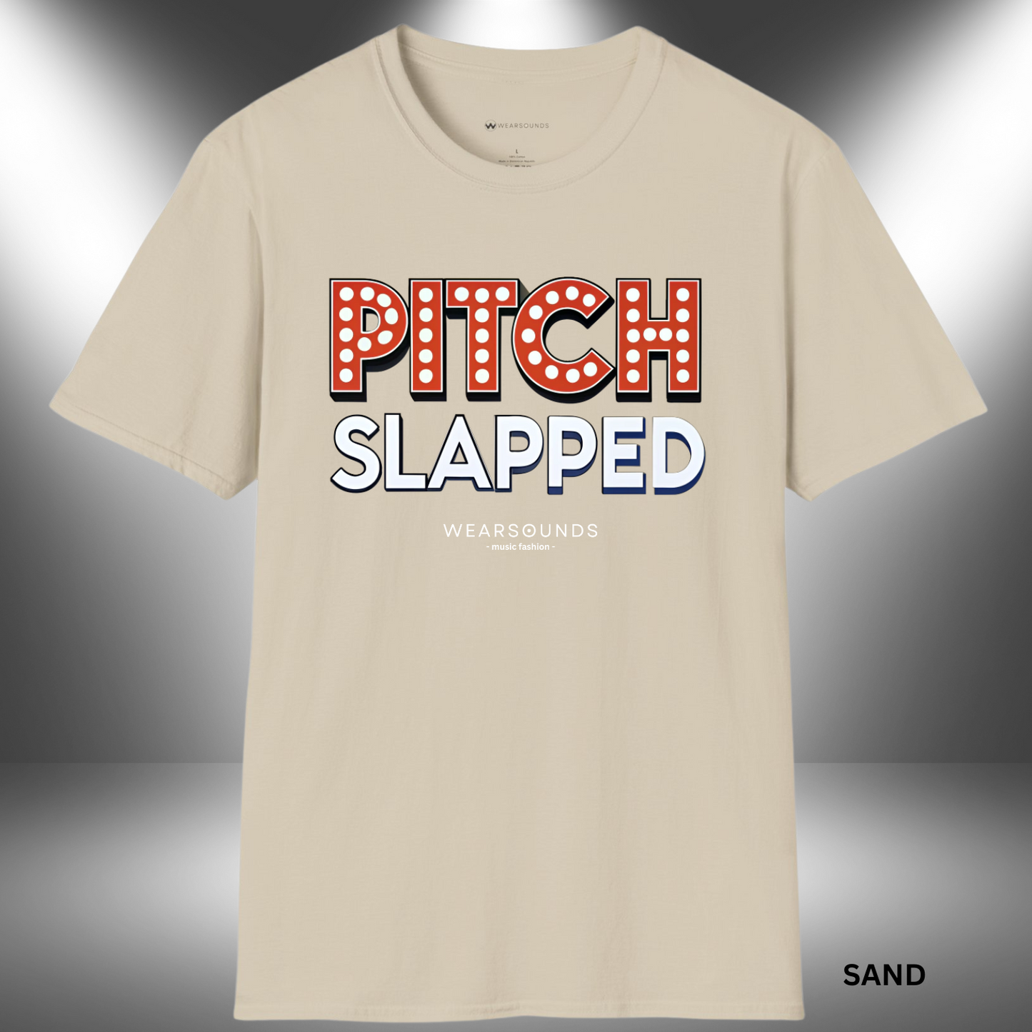 PITCH SLAPPED        | T-SHIRT - 7 colors - 9 sizes | Ready to turn heads and raise eyebrows? Add this showstopper to your collection and let your voice — and your wit — shine.