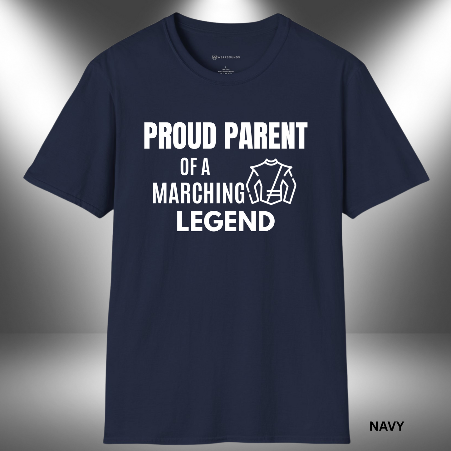 Marching Legend Parent      | T-SHIRT - 7 colors - 9 sizes |  Gift for Band Moms & Band Dads -