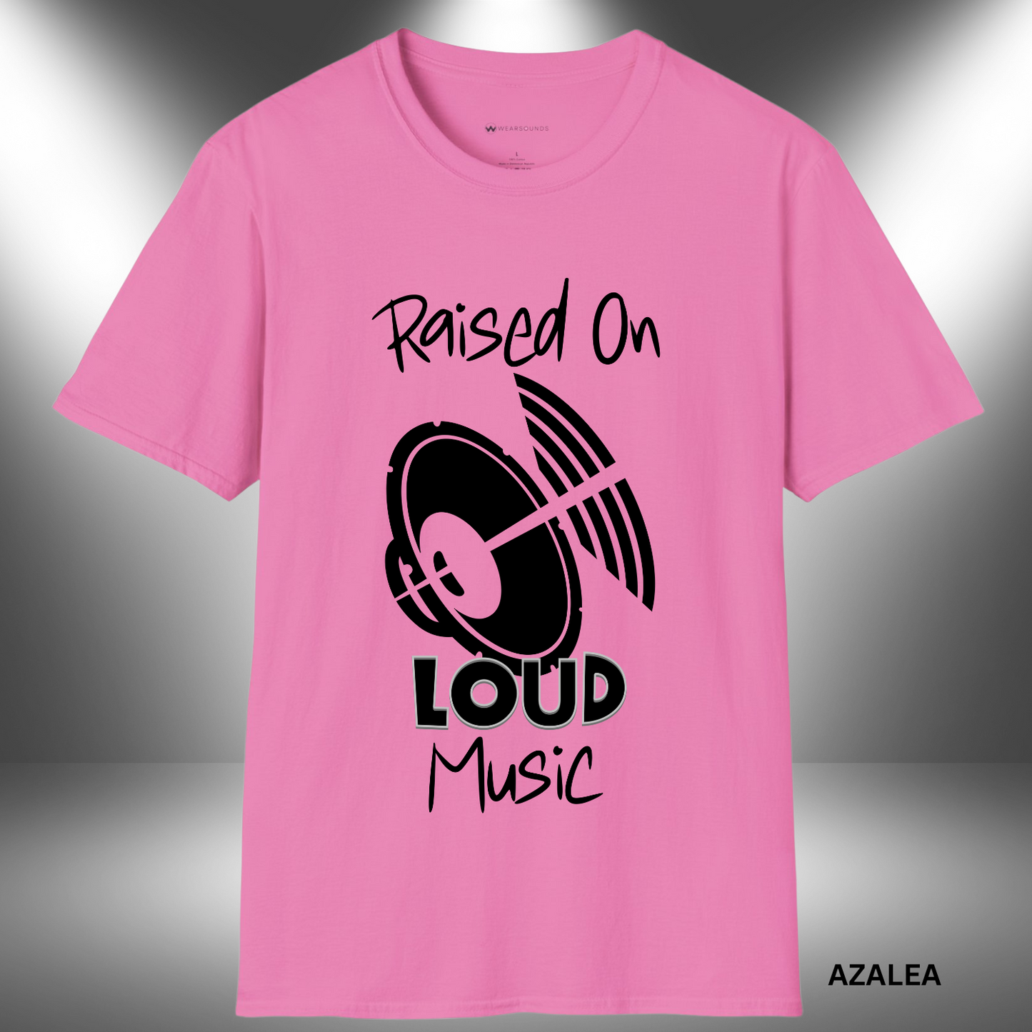 RAISED ON LOUD MUSIC  | T-SHIRT - 7 colors - 9 sizes