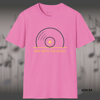 RISE WITH THE MUSIC      | T-SHIRT - 7 colors - 9 sizes | — because every great day starts with a great track.