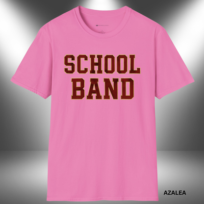 SCHOOL BAND       | T-SHIRT - 7 colors - 9 sizes | March in style. Represent your sound.
