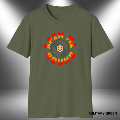 SPIN ME ROUND        | T-SHIRT - 6 colors - 9 sizes | Add a smile to your style—let your love for vinyl and old-school beats take a spin with this fun tee!