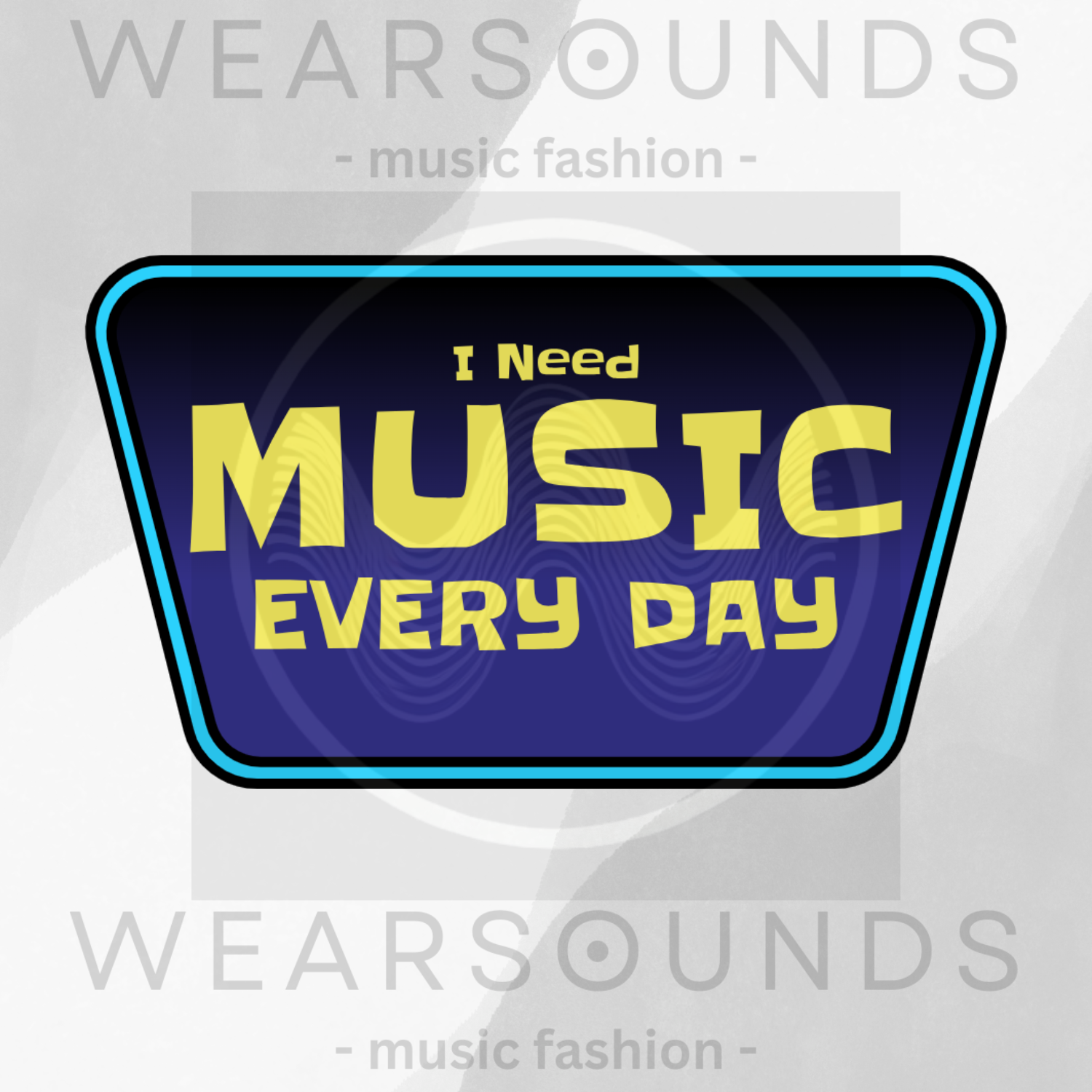 A trapezoid-shaped badge with the words “I Need MUSIC EVERY DAY” in bold yellow letters on a purple background, outlined in electric blue.